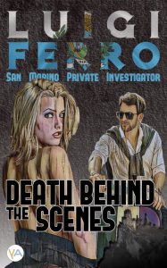 Death Behind the Scenes, Luigi Ferro (upcoming)