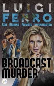 Broadcast Murder, Luigi Ferro