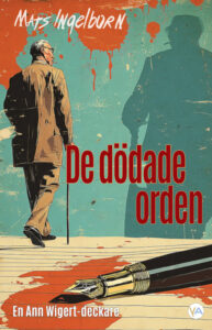 De dödade orden (kommande)